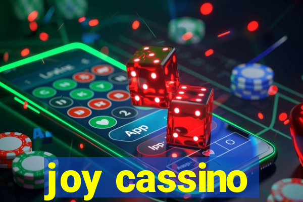 joy cassino